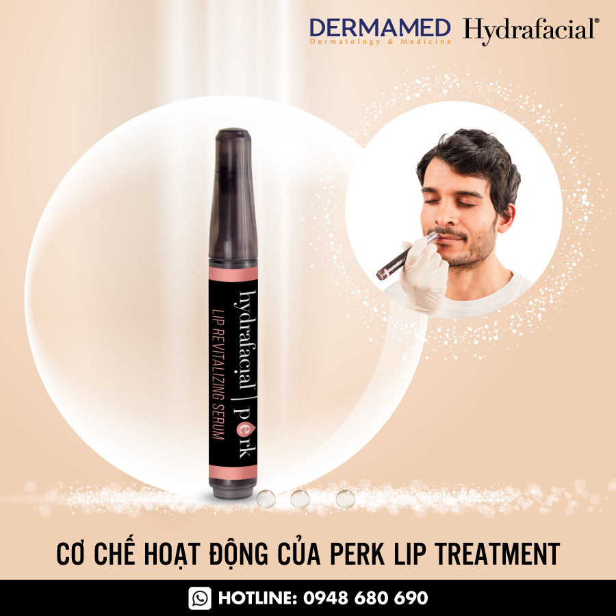 HydraFacial Perk Lip Treatment có cơ chế hoạt động như thế nào